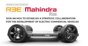 Mahindra And REE Automotive Sign MOU For Electric Commercial Vehicle Development