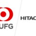 Hitachi and MUFG Bank